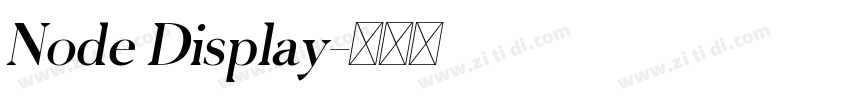 Node Display字体转换